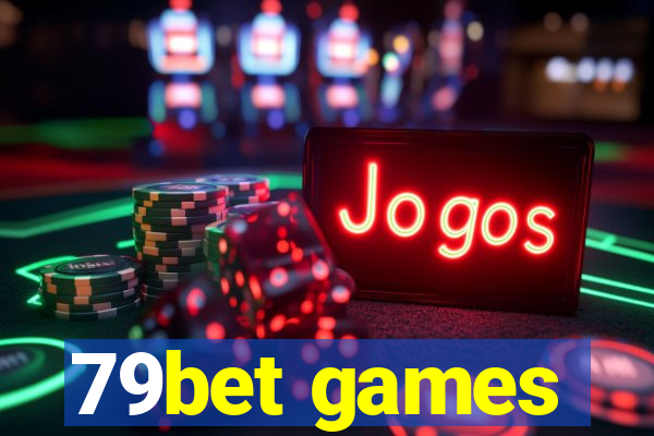 79bet games